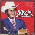 William Onyeabor / Who Is William Onyeabor? -3LP-