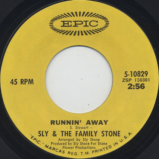 Sly And The Family Stone / Runnin' Away