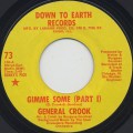 General Crook / Gimme Some (Part I)