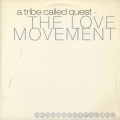 A Tribe Called Quest / The Love Movement (3LP)