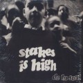 De La Soul / Stakes Is High