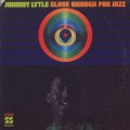 Johnny Lytle / Close Enough For Jazz