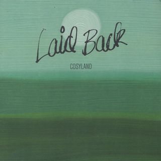 Laid Back / Cosyland front
