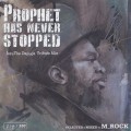 M_ROCK / Prophet has never stopped - Jeru The Damaja Tribute Mix -