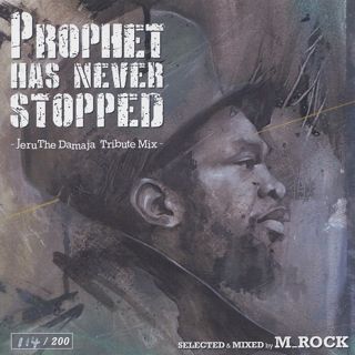 M_ROCK / Prophet has never stopped - Jeru The Damaja Tribute Mix - front