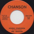 Mel Hueston / Double Confusion c/w Time And Patience