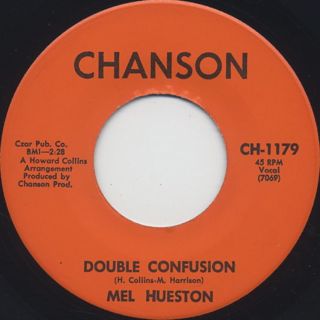 Mel Hueston / Double Confusion c/w Time And Patience