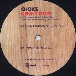 V.A. / Choice - A Collection Of Classics - Exclusive Kenny Dope Edits back