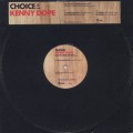 V.A. / Choice - A Collection Of Classics - Exclusive Kenny Dope Edits