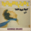 George Kranz / Trommeltanz (Din Daa Daa)