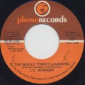 L.V. Johnson / The Whole Town's Laughing c/w Dancing Girl