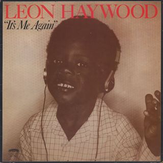 Leon Haywood / It's Me Again