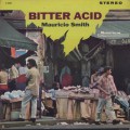 Mauricio Smith / Bitter Acid