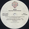 Maze Featuring Frankie Beverly / Love's On The Run
