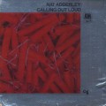 Nat Adderley / Calling Out Loud