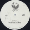 Shit Robot & Felix Dickinson / Lose Control c/w Burning Flame Justin Van Der Volgen Remixes