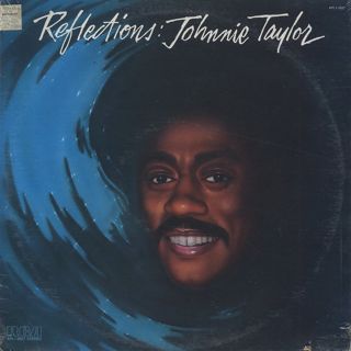 Johnnie Taylor ‎/ Reflections front