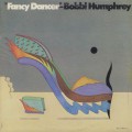 Bobbi Humphrey / Fancy Dancer