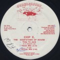 Chip E. The Godfather Of House / Time To Jack