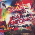 Dom Thomas / Dreams Of San Antonio