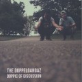 Doppelgangaz / Doppic Of Discussion (LP)