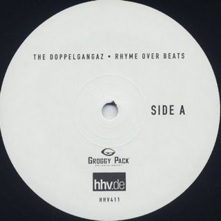 Doppelgangaz / Rhyme Over Beats (2LP) label