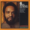 Grover Washington, Jr. / Inner City Blues-1