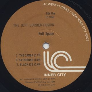 Jeff Lorber Fusion / Soft Space label