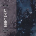 K-Def / Night Shift: Late Edition