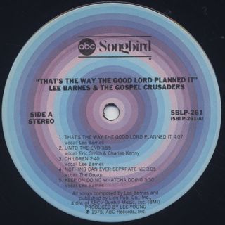Lee Barnes And The Gospel Crusaders / That's The Way The Good Lord Planned It label