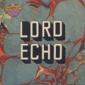 Lord Echo / Harmonies (2LP)