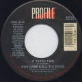 Rob Base & D.J. E-Z Rock / It Takes Two