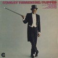 Stanley Turrentine / Flipped - Flipped Out