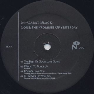 24 Carat Black / Gone: The Promises Of Yesterday label