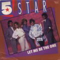 5 Star / Let Me Be The One