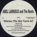 Amel Larrieux / Glitches (The Skin You're In)