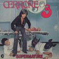 Cerrone / Cerrone 3 - Supernature