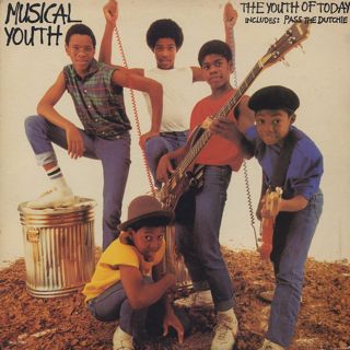 Musical Youth / The Youth Of Today