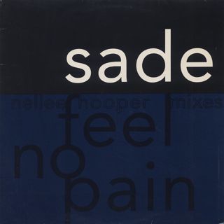 Sade / Feel No Pain (Nellee Hooper Mixes) front