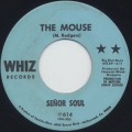 Senor Soul / The Mouse c/w Soul Sermon