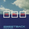 Sweetback / You Will Rise