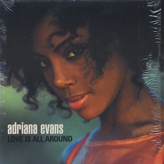 Adriana Evans / Love Is All Around front