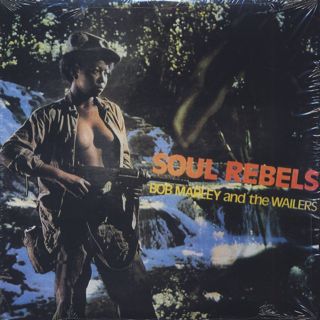 Bob Marley And The Wailers / Soul Rebels front
