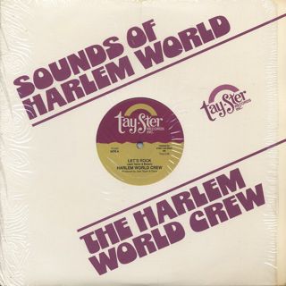 Harlem World Crew / Let's Rock c/w Love Rap
