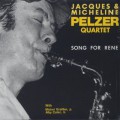 Jacques & Micheline Pelzer Quartet / Song For Rene