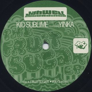 Kid Sublime Featuring Yinka / The Fruit Sugar EP label