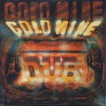 Revolutionaires / Goldmine Dub