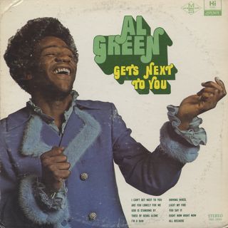 Al Green / Get's Next To You
