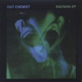 Cut Chemist / Madman EP