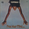Funkadelic / Free Your Mind And Your Ass Will Follow